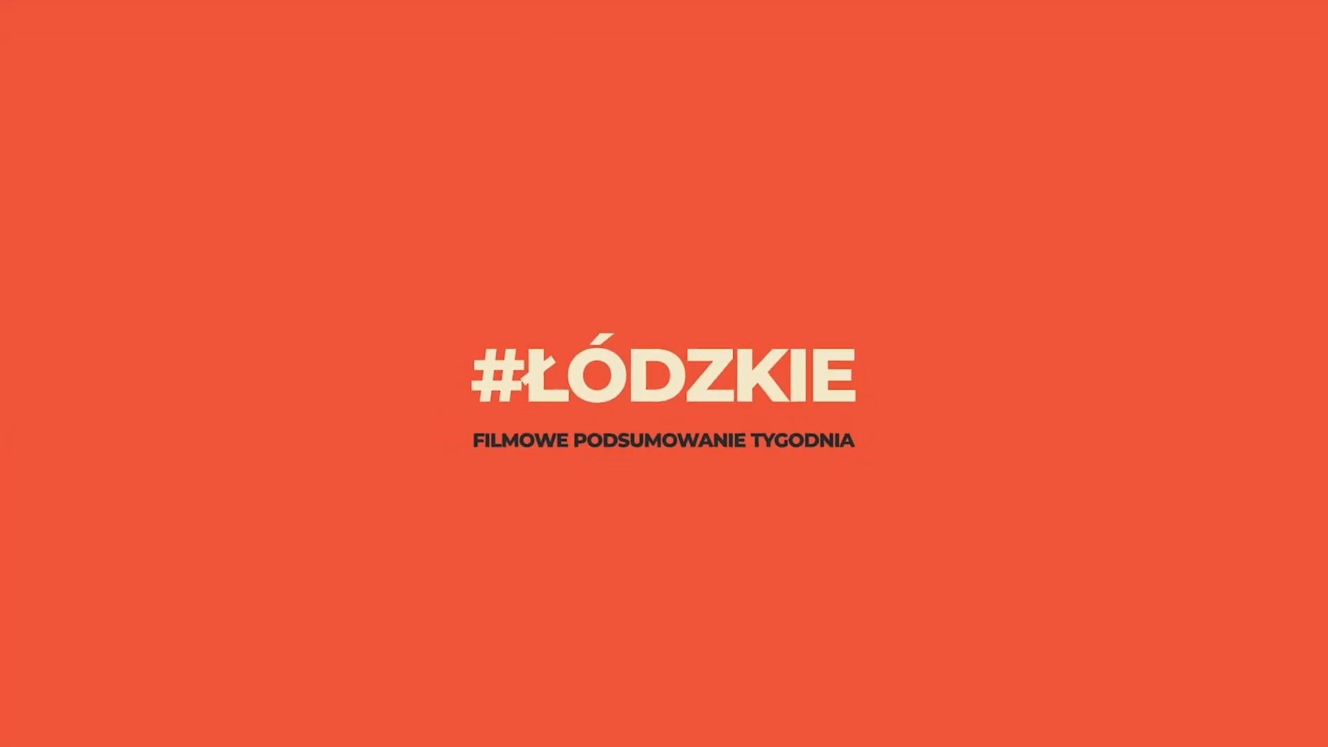 #łódzkie – odc. 35/2024